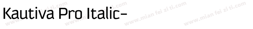 Kautiva Pro Italic字体转换